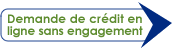 Demande de crédit en ligne sans engagement